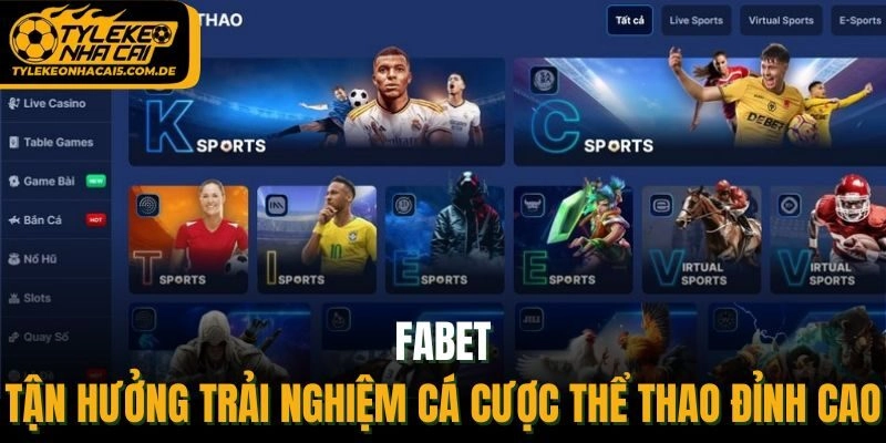 Fabet – Tận Hưởng Trải Nghiệm Cá Cược Thể Thao Đỉnh Cao